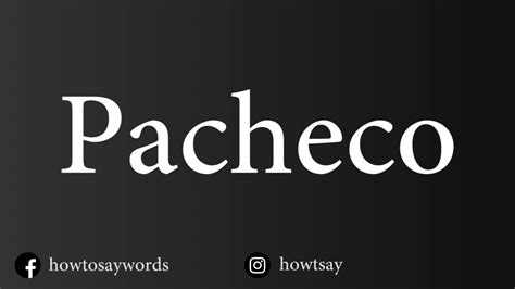 what kind of name is pacheco
